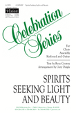 Spirits Seeking Light and Beauty