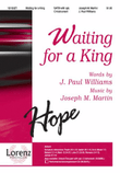 Waiting for a King
