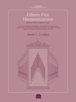 Six Organ Preludes on Hymntunes by Marty Haugen, Jeremy Young, and Skinner Chavez-Melo