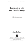 Come, Let Us Join Our Cheerful Songs