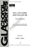 Will You Come and Follow Me