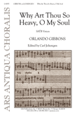 Why Art Thou So Heavy, O My Soul