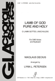 Lamb of God, Pure and Holy