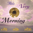 This Very Morning - Music Collection