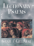 Lectionary Psalms - Grail / Gelineau