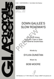 Down Galilee's Slow Roadways