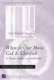 When in Our Music God Is Glorified