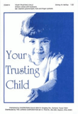 Your Trusting Child