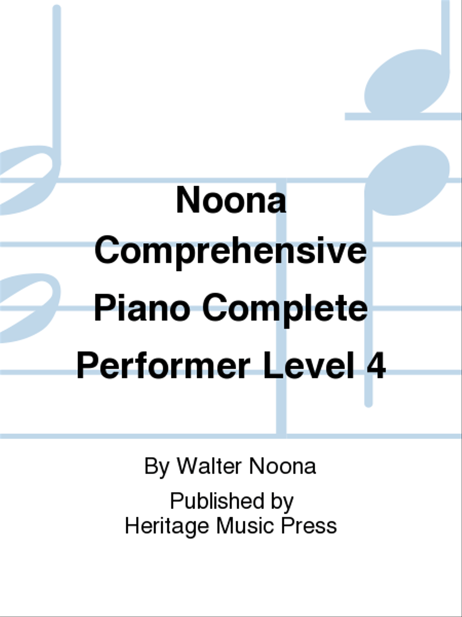 Noona Comprehensive Piano Complete Performer Level 4 Piano Method scores gallery preview page 1