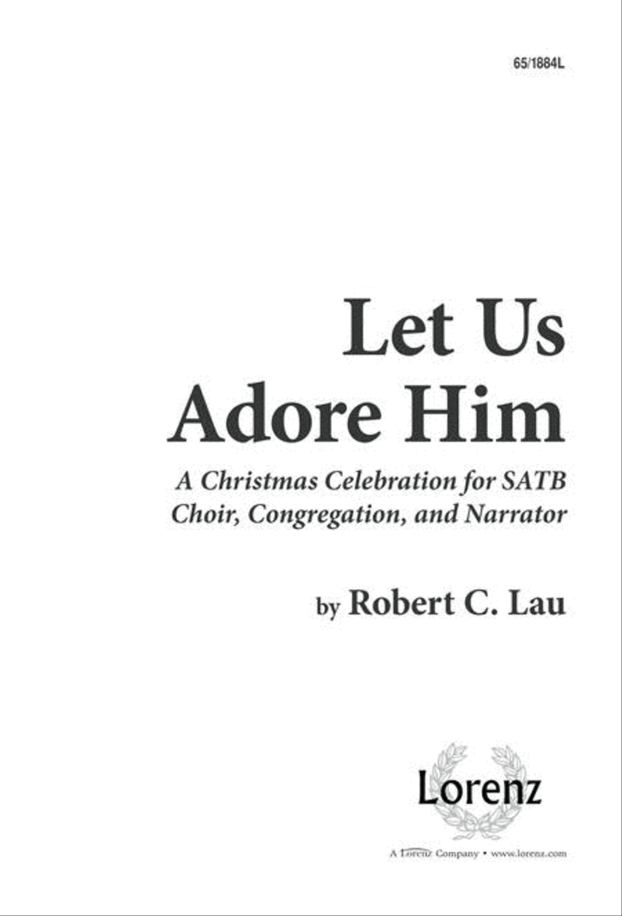 Let Us Adore Him 4-Part scores gallery preview page 1