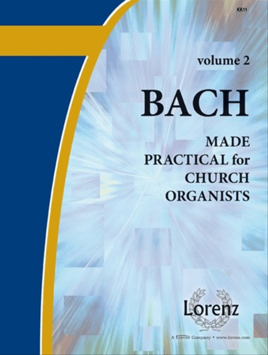 Bach Made Practical for Church Organists, Vol. 2 Organ Solo scores gallery preview page 1