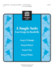 A Simple Suite: Four Songs for Handbells