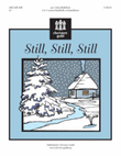 Still, Still, Still (2-3 octaves)