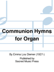 Communion Hymns for Organ