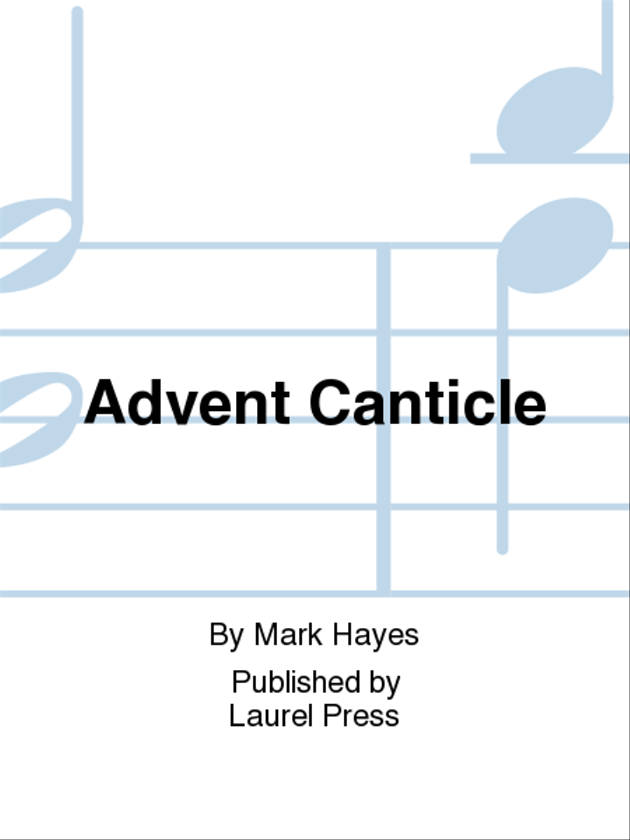 Advent Canticle Advent Canticle 4-Part scores gallery preview page 1