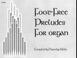 Foot-Free Preludes