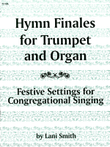 Hymn Finales for Organ and Trumpet
