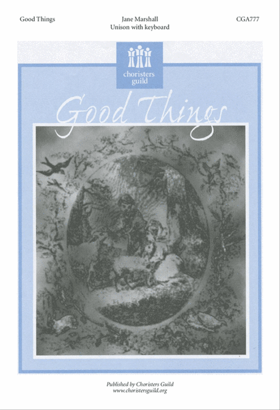 Good Things! Unison Choir scores gallery preview page 1