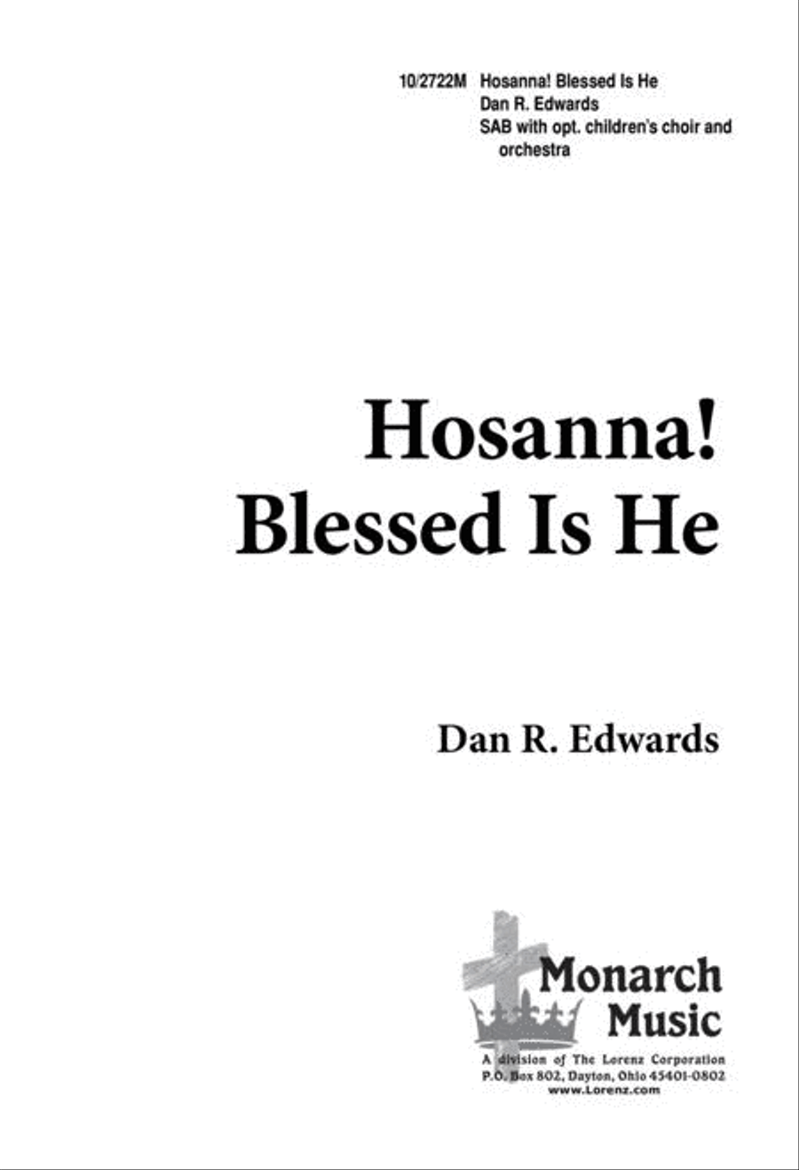 Hosanna, Blessed Is He Hosanna, Blessed Is He 3-Part scores gallery preview page 1