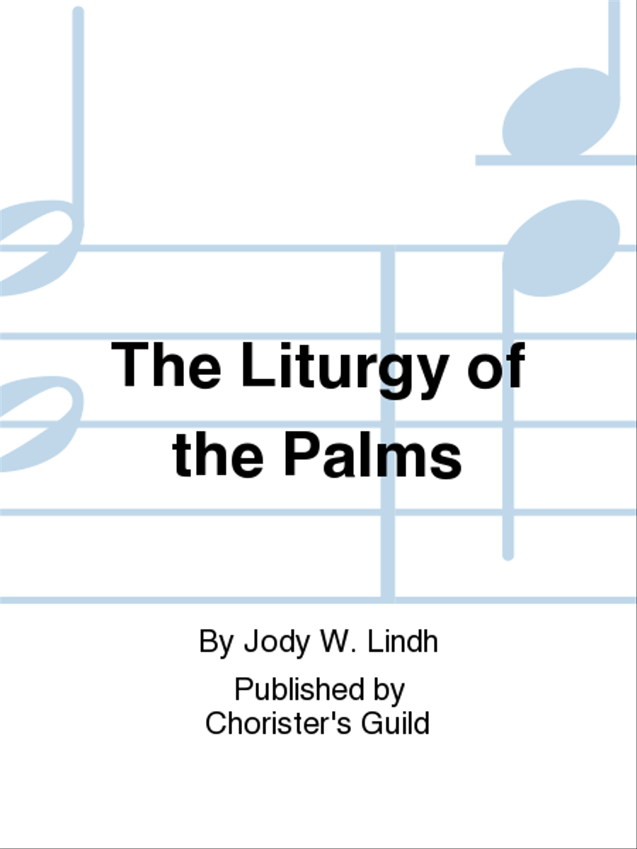 The Liturgy of the Palms Choir scores gallery preview page 1