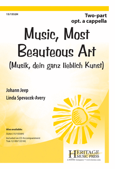 Music, Most Beauteous Art