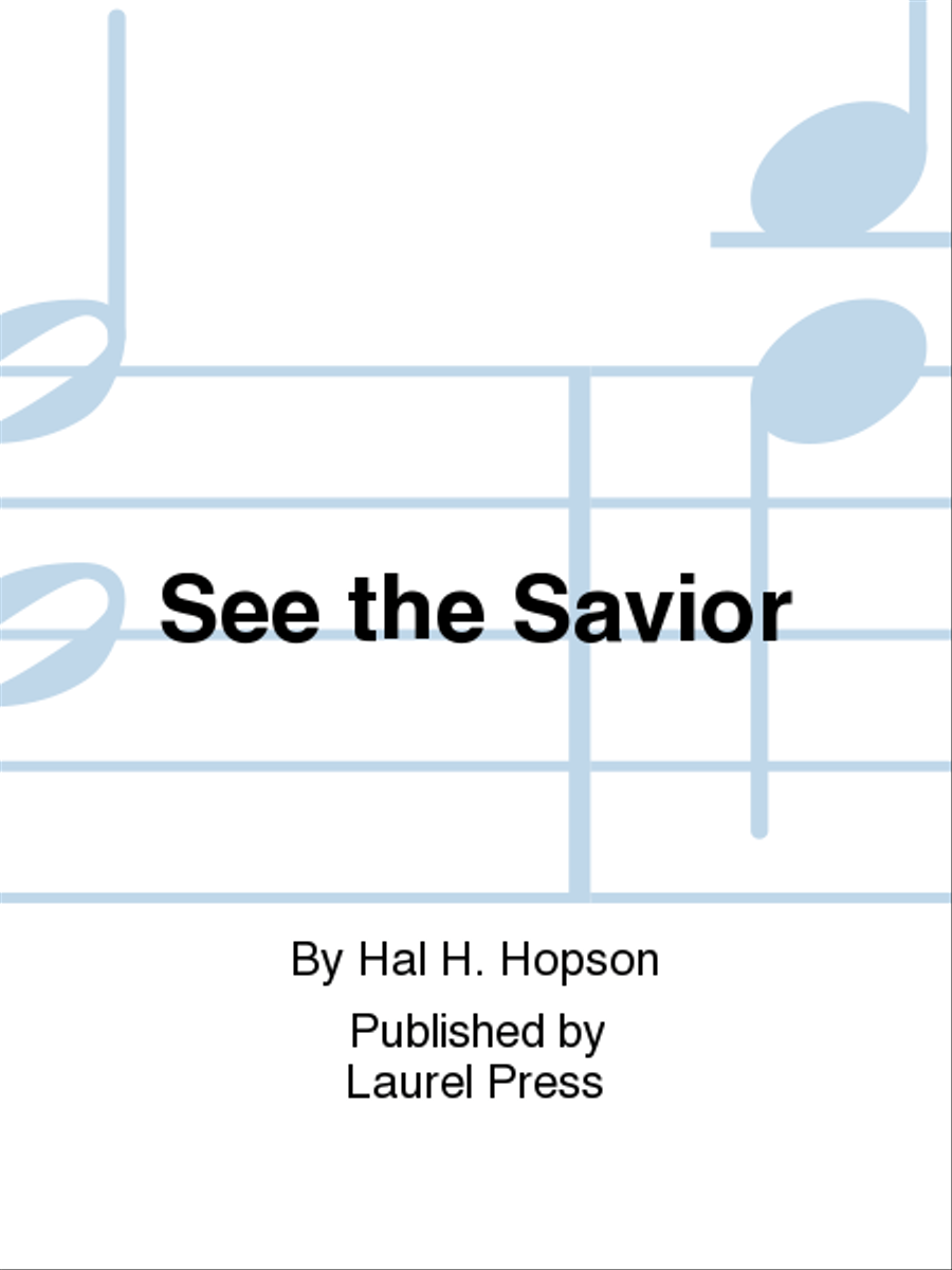 See the Savior 4-Part scores gallery preview page 1