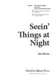 Seein' Things at Night