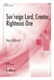 Sov'reign Lord, Creator, Righteous One
