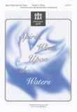 Spirit, Wind Upon the Waters