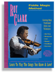Roy Clark's Fiddle Magic Method
