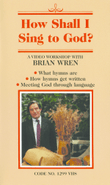 How Shall I Sing to God