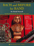 Bach and Before For Band - Bb Tenor Saxophone