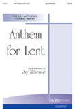 Anthem for Lent