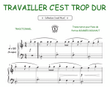 Travailler, c'est trop dur (Collection CrocK'MusiC)
