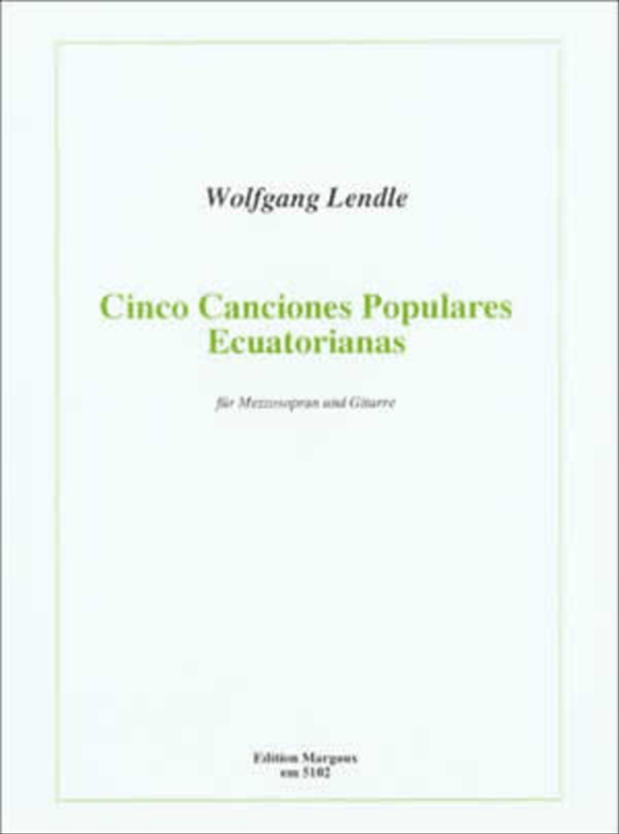 Wolfgang Lendle - Cinco Canciones Populares Ecuatorianas Acoustic Guitar scores gallery preview page 1