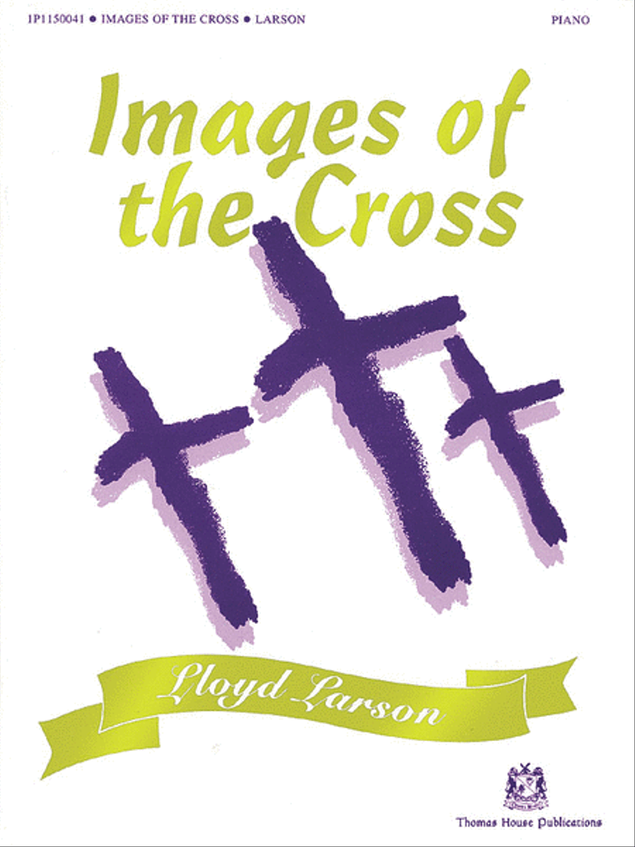 Images of the Cross Images of the Cross Piano Solo scores gallery preview page 1