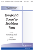Everybody's Comin' to Bethlehem Town