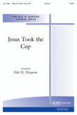 Jesus Took the Cup