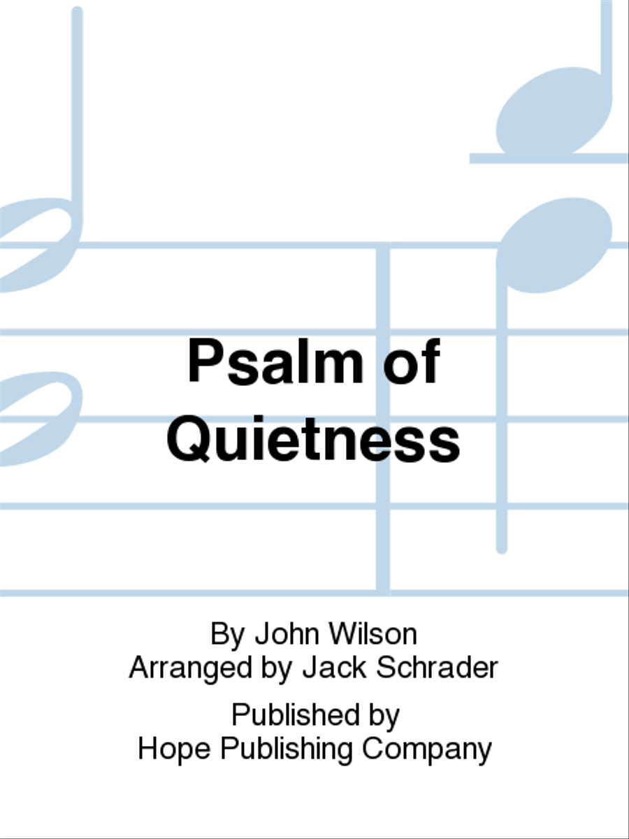 Psalm of Quietness Choir scores gallery preview page 1