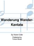 Wanderung Wander-Kantate