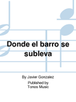 Donde el barro se subleva