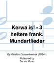 Kerwa is! - 3 heitere frank. Mundartlieder
