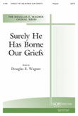 Surely He Has Borne Our Griefs - SATB mini preview