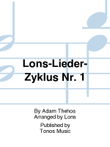 Lons-Lieder-Zyklus Nr. 1