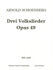 Drei Volksliedsatze fur gemischten Chor, Op. 49