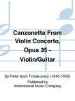 Canzonetta From Violin Concerto, Opus 35 - Violin/Guitar