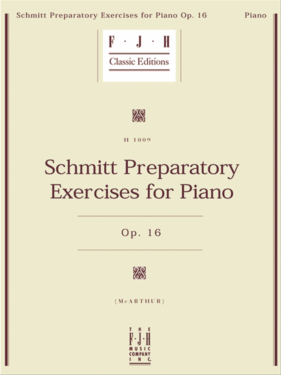 Schmitt Preparatory Exercises for Piano, Op. 16 Piano Method scores gallery preview page 1