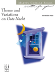 Theme and Variations on Gute Nacht