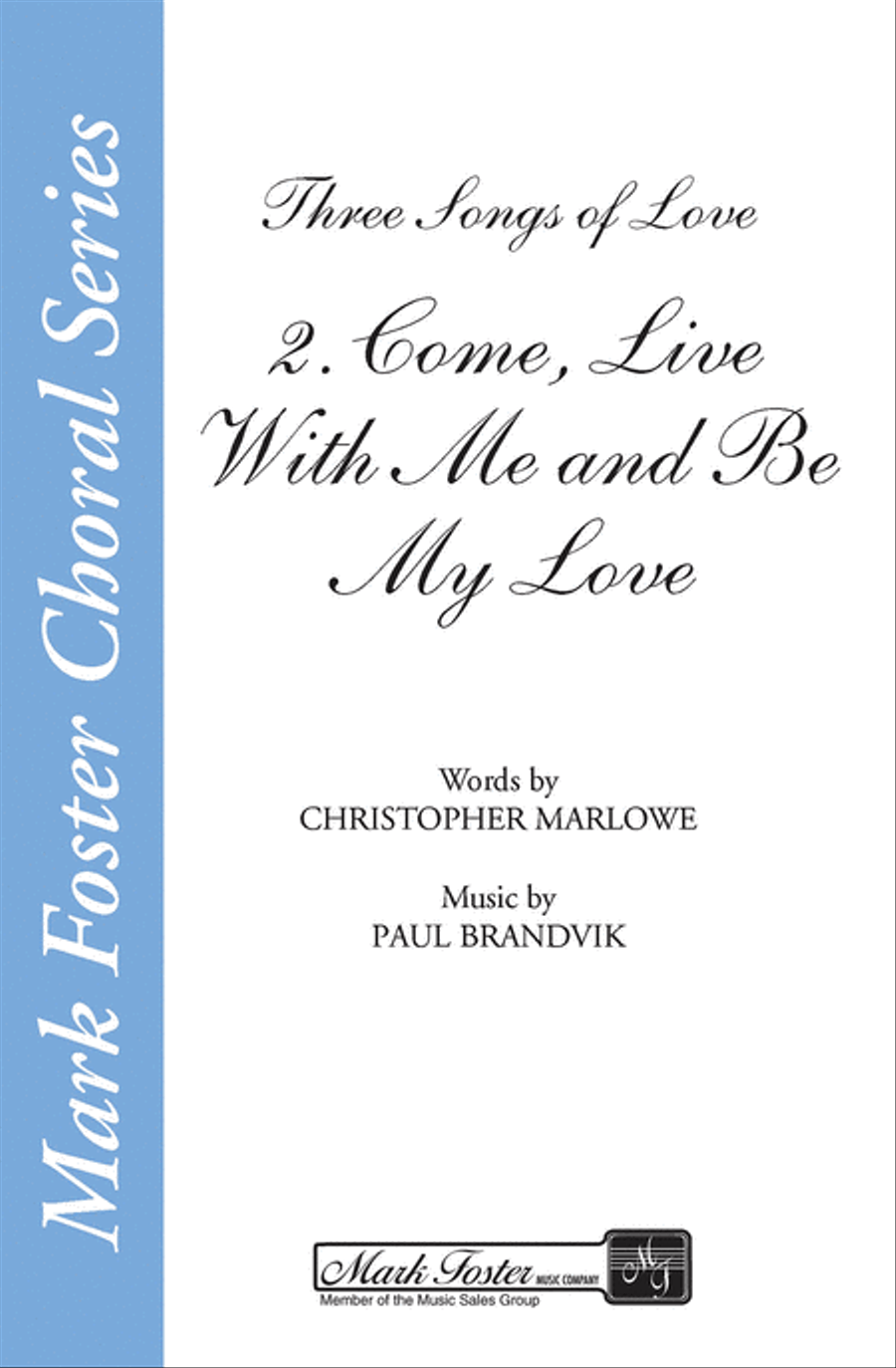 Come, Live with Me and Be My Love (from Three Songs of Love) SSA scores gallery preview page 1