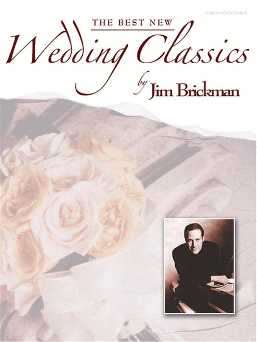 The Best New Wedding Classics Piano, Vocal, Guitar scores gallery preview page 1